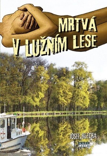Obálka knihy Mrtvá v lužním lese