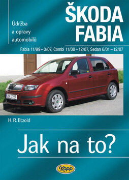 Obálka knihy Škoda Fabia 11/99 - 3/07