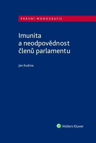 Obálka knihy Imunita a neodpovědnost členů parlamentu