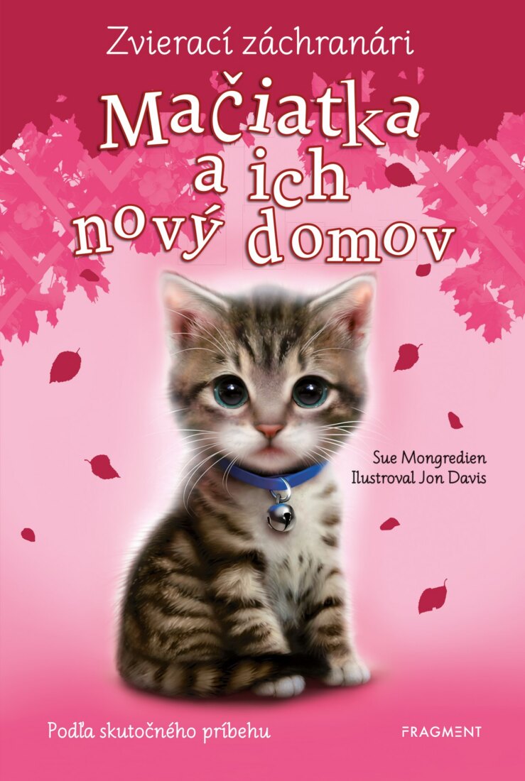 Obálka knihy Zvierací záchranári – Mačiatka a ich nový domov