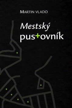 Obálka knihy Mestský pustovník