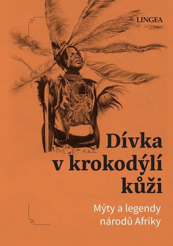 Obálka knihy Dívka v krokodýlí kůži - Mýty a legendy národů Afriky