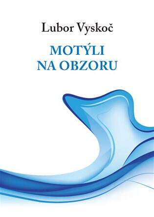 Obálka knihy Motýli na obzoru