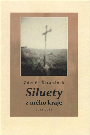 Obálka knihy Siluety z mého kraje