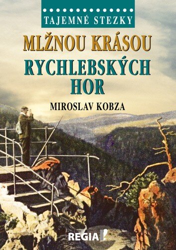 Obálka knihy Mlžnou krásou Rychlebských hor