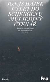 Obálka knihy Výlet do Schengenu / Můj jediný čtenář