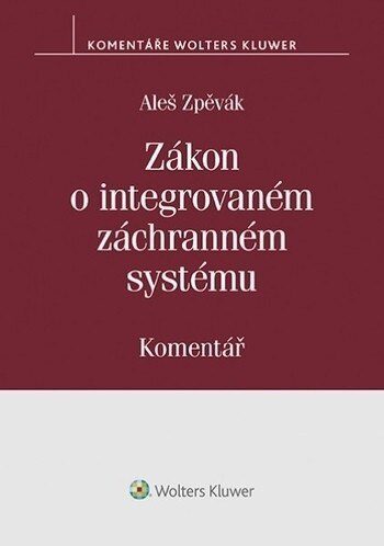 Obálka knihy Zákon o integrovaném záchranném systému (239-2000 Sb.). Komentář