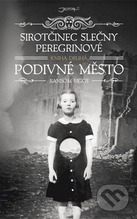 Obálka knihy Sirotčinec slečny Peregrinové 2: Podivné město