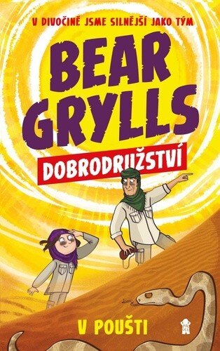 Obálka knihy Bear Grylls Dobrodružství v poušti