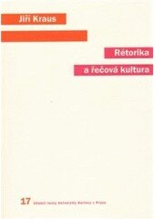 Obálka knihy Rétorika a řečová kultura