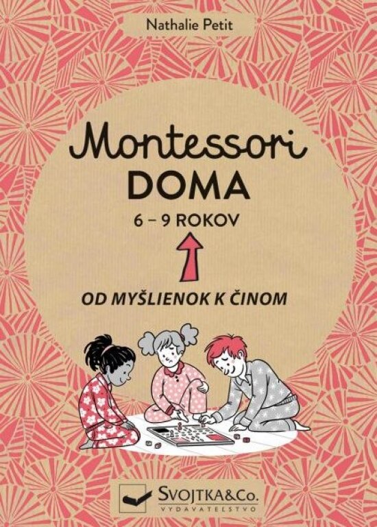 Obálka knihy Montessori doma 6 - 9 rokov