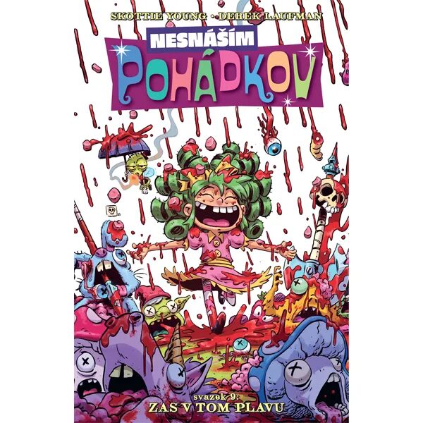 Obálka knihy Nesnáším Pohádkov 9: Zas v tom plavu
