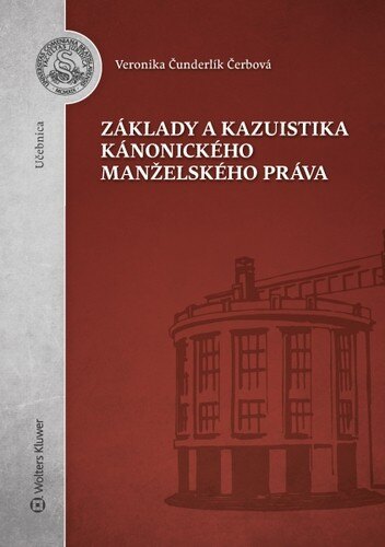 Obálka knihy Základy a kazuistika kánonického manželského práva