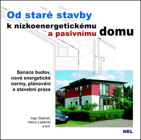 Obálka knihy Od staré stavby k nízkoenergetickému a pasivnímu domu