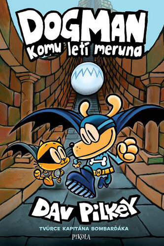 Obálka knihy Dogman Komu letí meruna