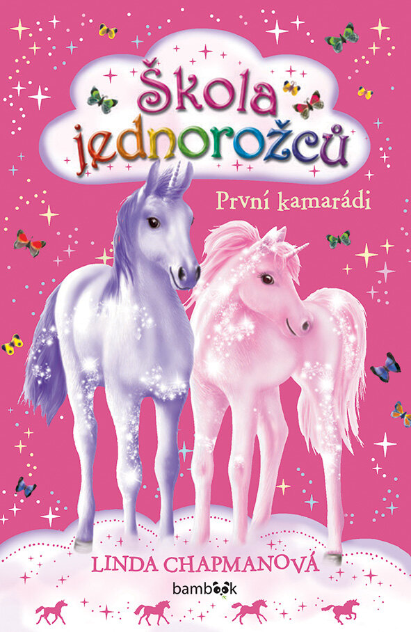 Obálka knihy Škola jednorožců - První kamarádi
