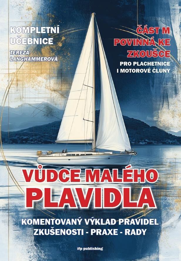 Obálka knihy Vůdce malého plavidla - Komentovaný výklad pravidel