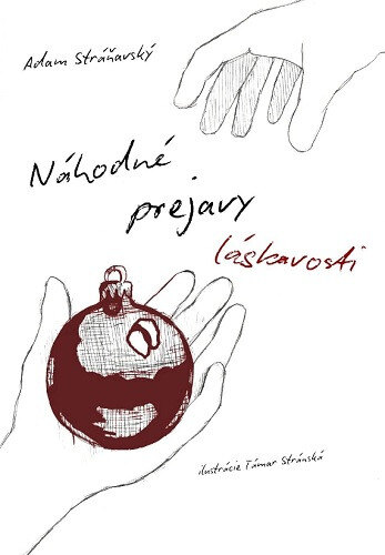 Obálka knihy Náhodné prejavy láskavosti