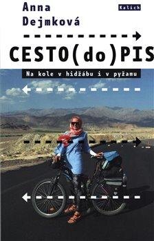 Obálka knihy CESTO(do)PIS Na kole v hidžábu i pyžamu