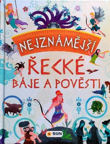 Obálka knihy Nejznámější řecké báje a pověsti