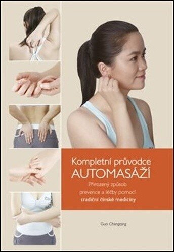 Obálka knihy Kompletní průvodce automasáží