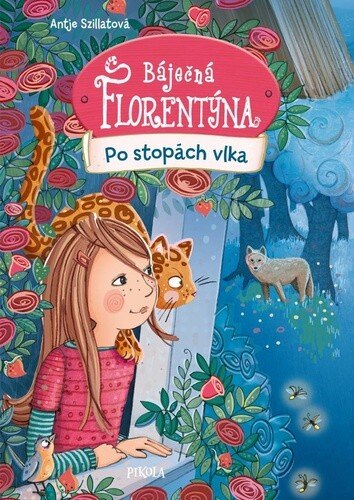 Obálka knihy Báječná Florentýna Po stopách vlka