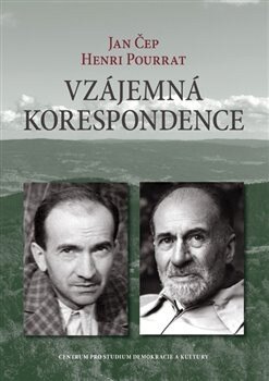 Obálka knihy Vzájemná korespondence - Henri Pourrat - Jan Čep (1932-1958)