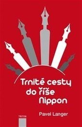 Obálka knihy Trnité cesty do říše Nippon