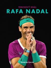 Obálka knihy Rafa Nadal – Tenisový král