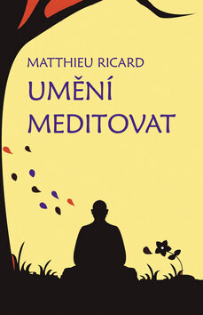 Obálka knihy Umění meditovat