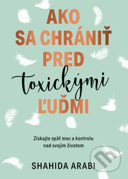 Obálka knihy Ako sa chrániť pred toxickými ľuďmi