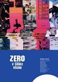 Obálka knihy Zero 2 - V srdci všeho