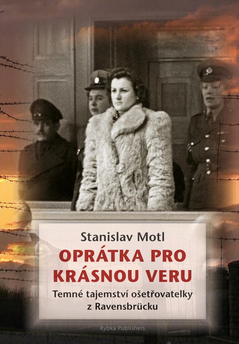 Obálka knihy Oprátka pro krásnou Veru - Temné tajemství ošetřovatelky z Ravensbrücku