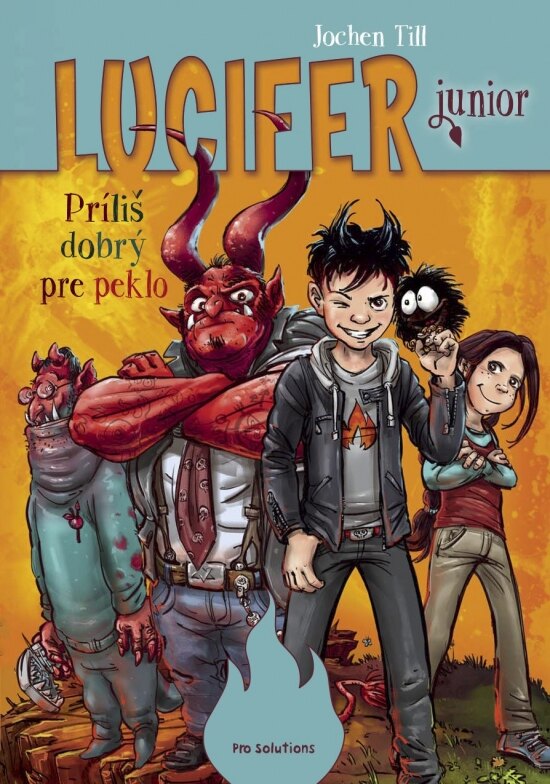 Obálka knihy Príliš dobrý pre peklo - Lucifer junior