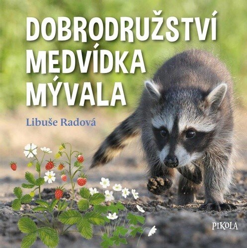 Obálka knihy Dobrodružství medvídka mývala