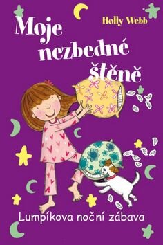 Obálka knihy Moje nezbedné štěně Lumpíkova noční zábava