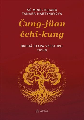 Obálka knihy Čung-jüan čchi-kung 2 - Druhá etapa vzestupu: uklidnění
