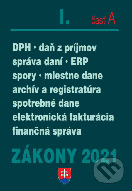 Obálka knihy Zákony 2021 I/A - Daňové zákony