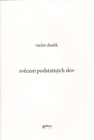 Obálka knihy Svěcení podstatných slov