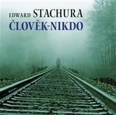 Obálka knihy Člověk - nikdo