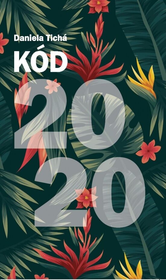 Obálka knihy Kód 2020