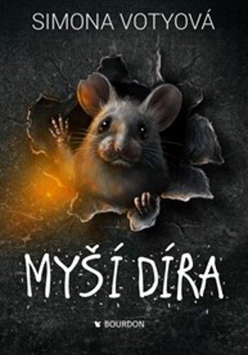 Obálka knihy Myší díra