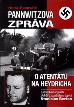 Obálka knihy Pannwitzova zpráva o atentátu na Heydricha