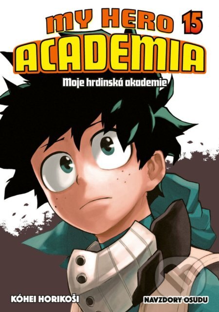 Obálka knihy My Hero Academia - Moje hrdinská akademie 15