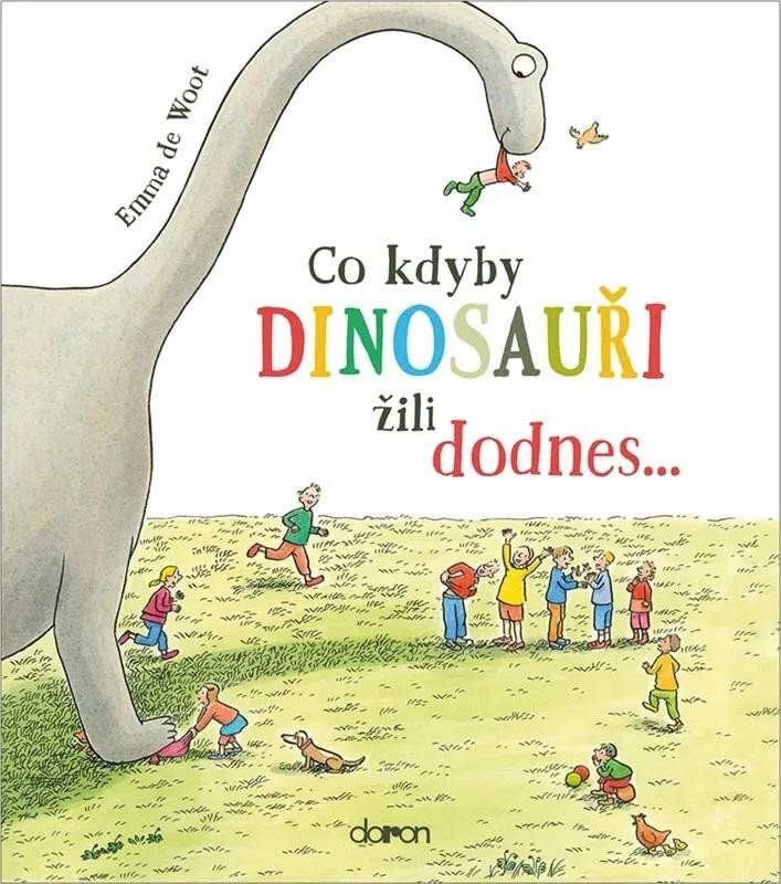 Obálka knihy Co kdyby dinosauři žili dodnes...