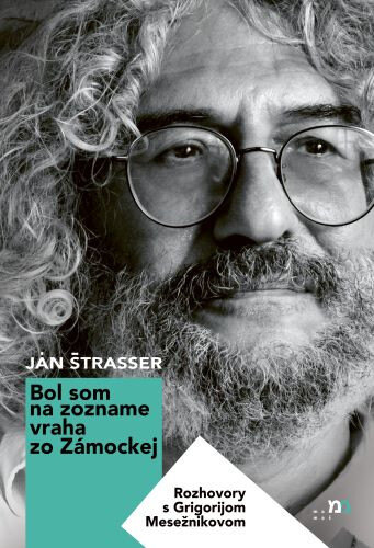 Obálka knihy Bol som na zozname vraha zo Zámockej