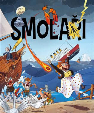 Obálka knihy Smolaři