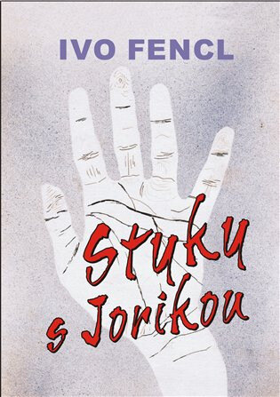 Obálka knihy Styky s Jorikou