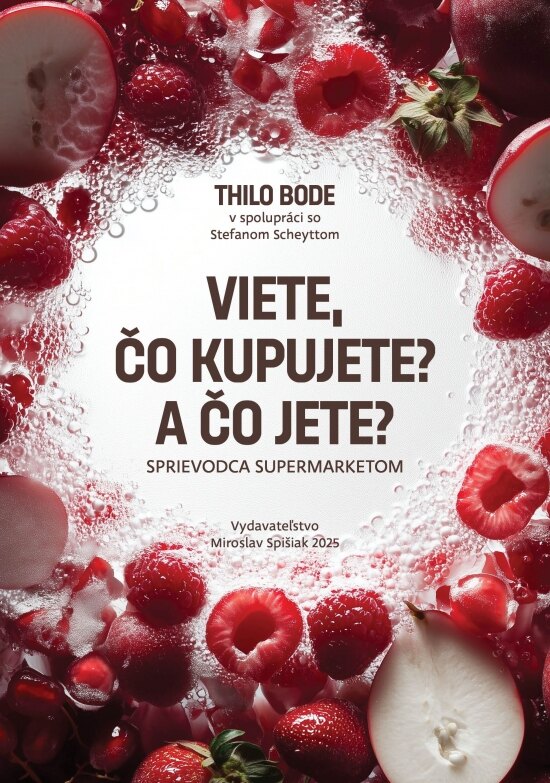 Obálka knihy Viete čo kupujete? A čo jete?
