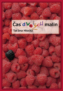 Obálka knihy Čas divokých malin